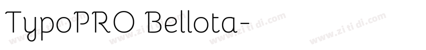 TypoPRO Bellota字体转换 TypoPRO Bellota字体转换